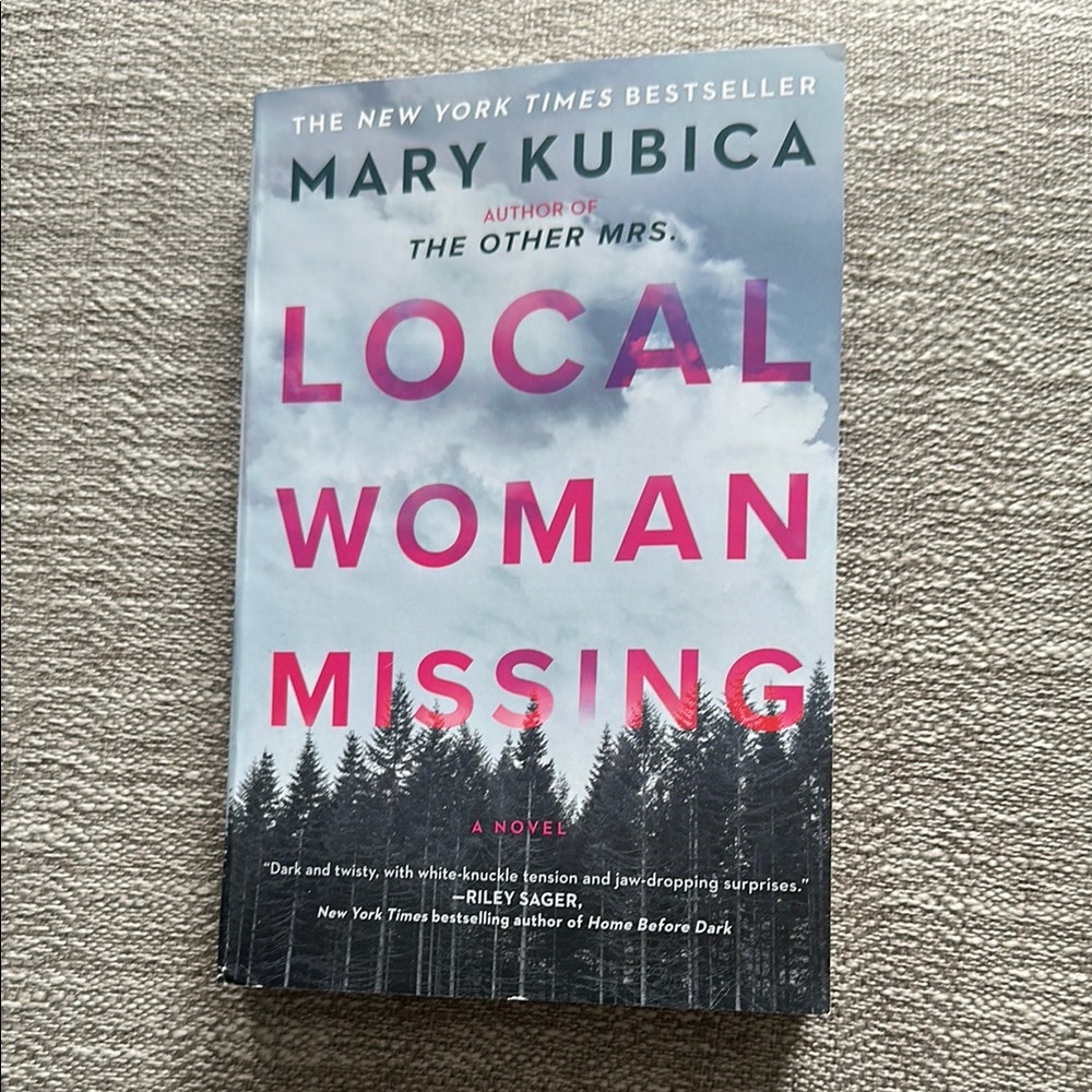 Local Woman Missing by Mary Kubica